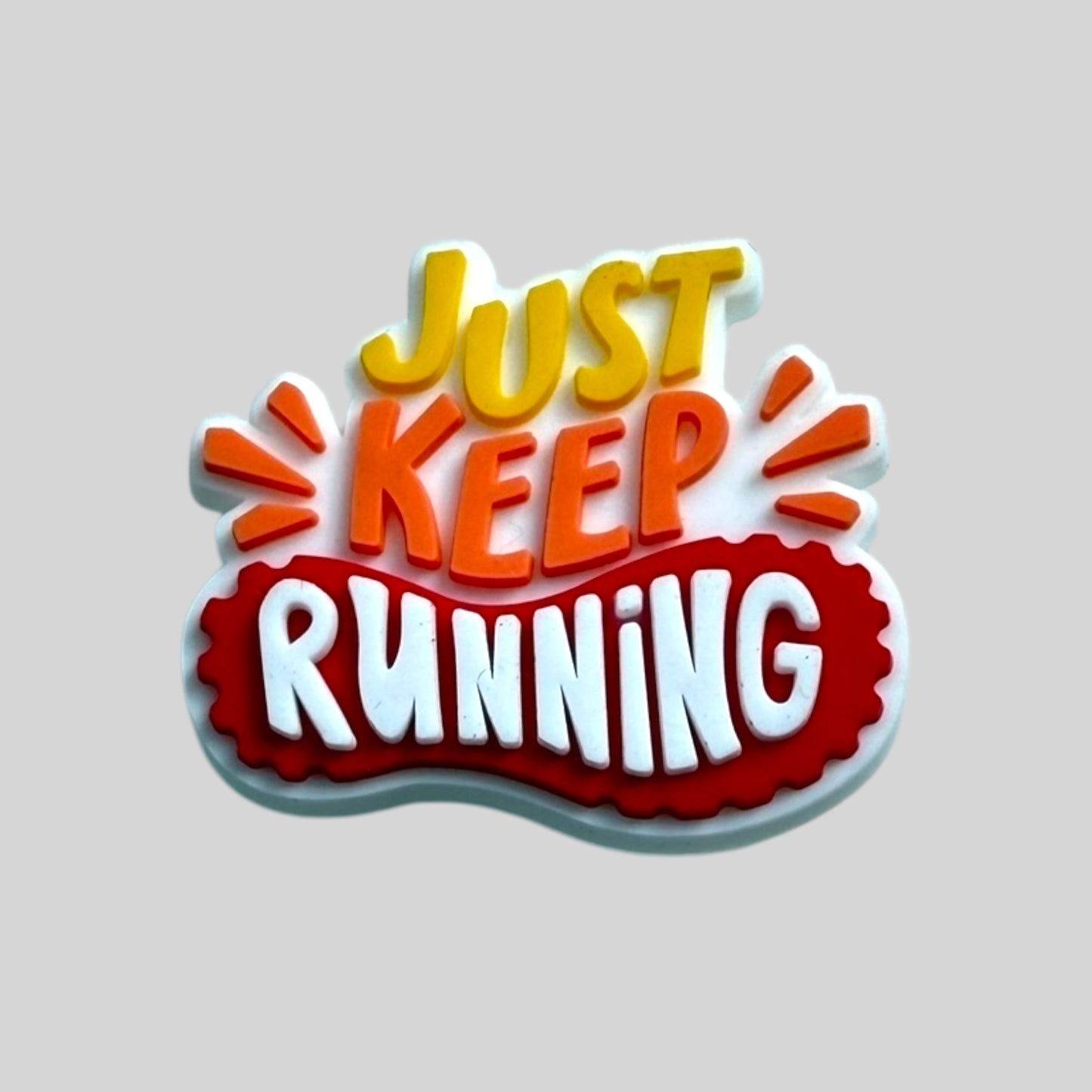 Just Keep Running | Running