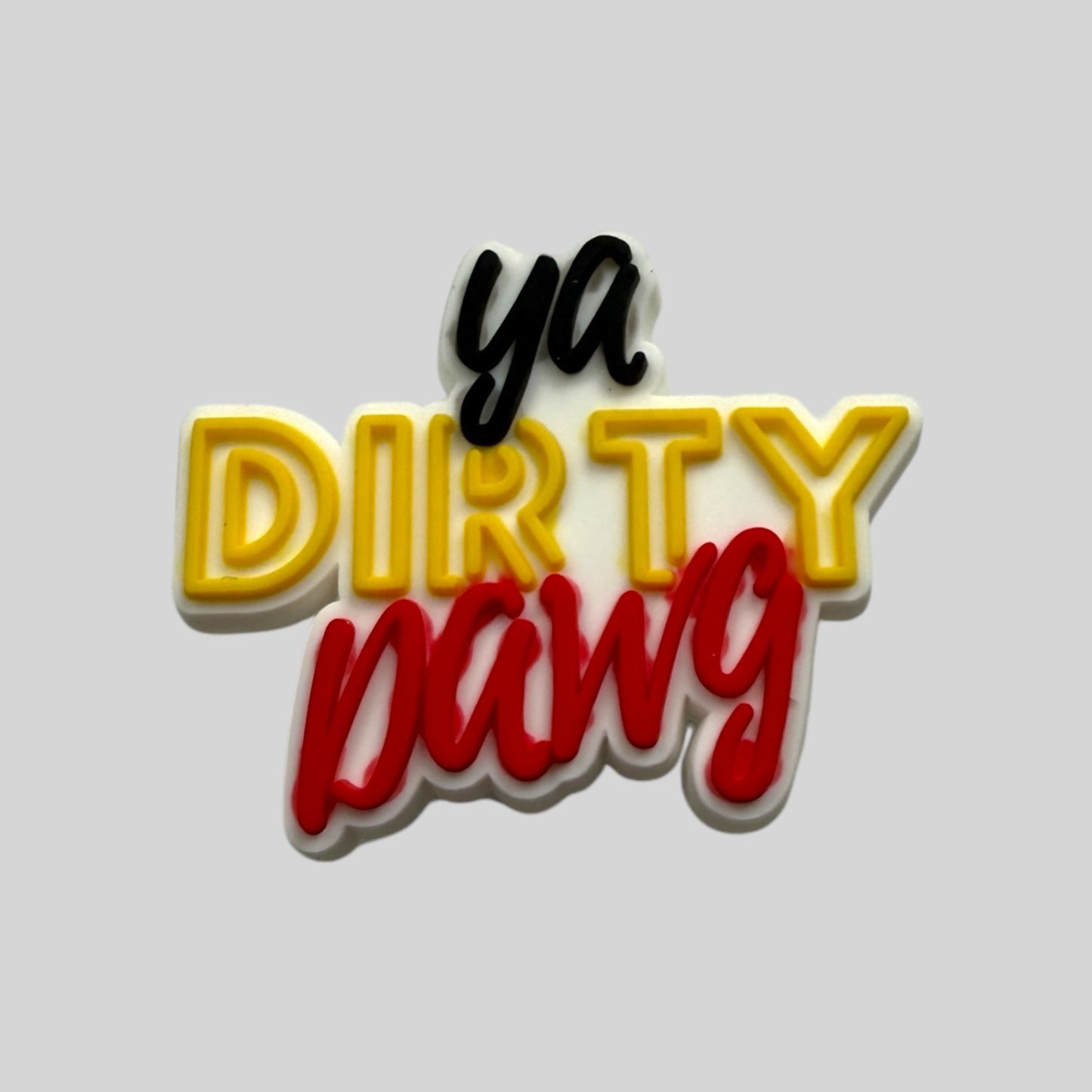 Ya Dirty Dog | Quotes