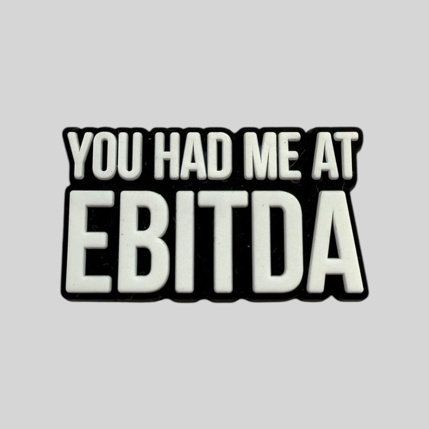You Had Me At EBITDA | Finance