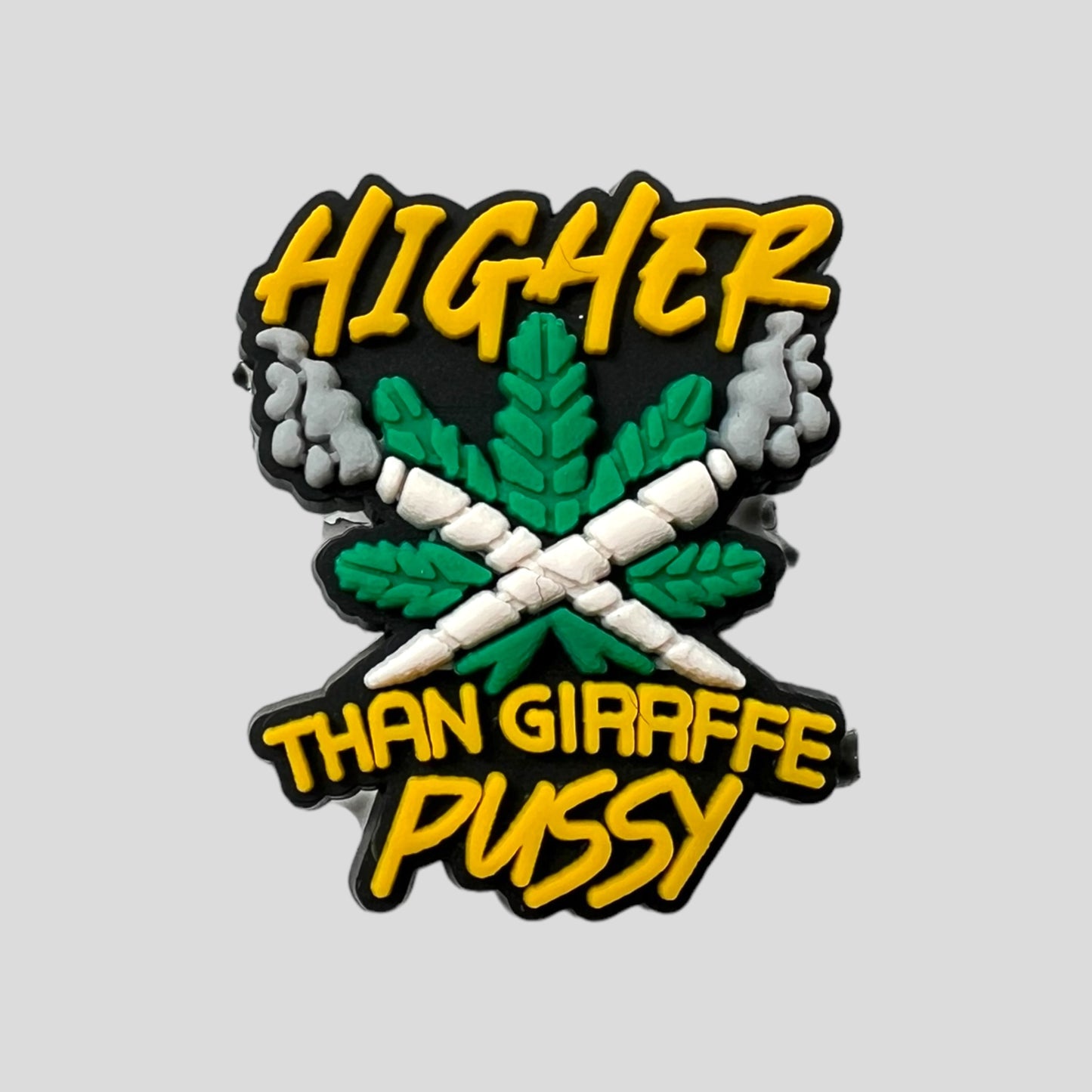 Higher than Giraffe Pussy | Weed