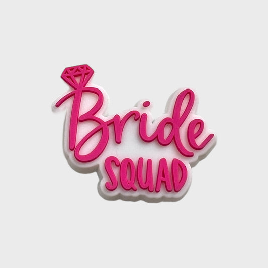 Bride Squad Pink | Wedding