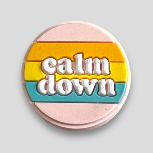 Calm Down | Quotes