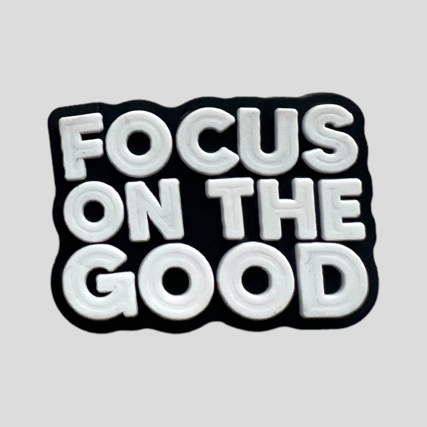 Focus on the Good | Quotes