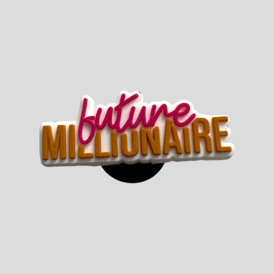 Future Milionaire | Quotes