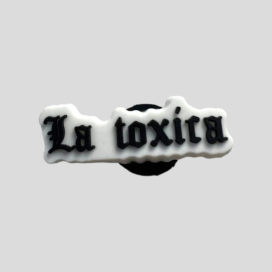 La Toxica | Quotes