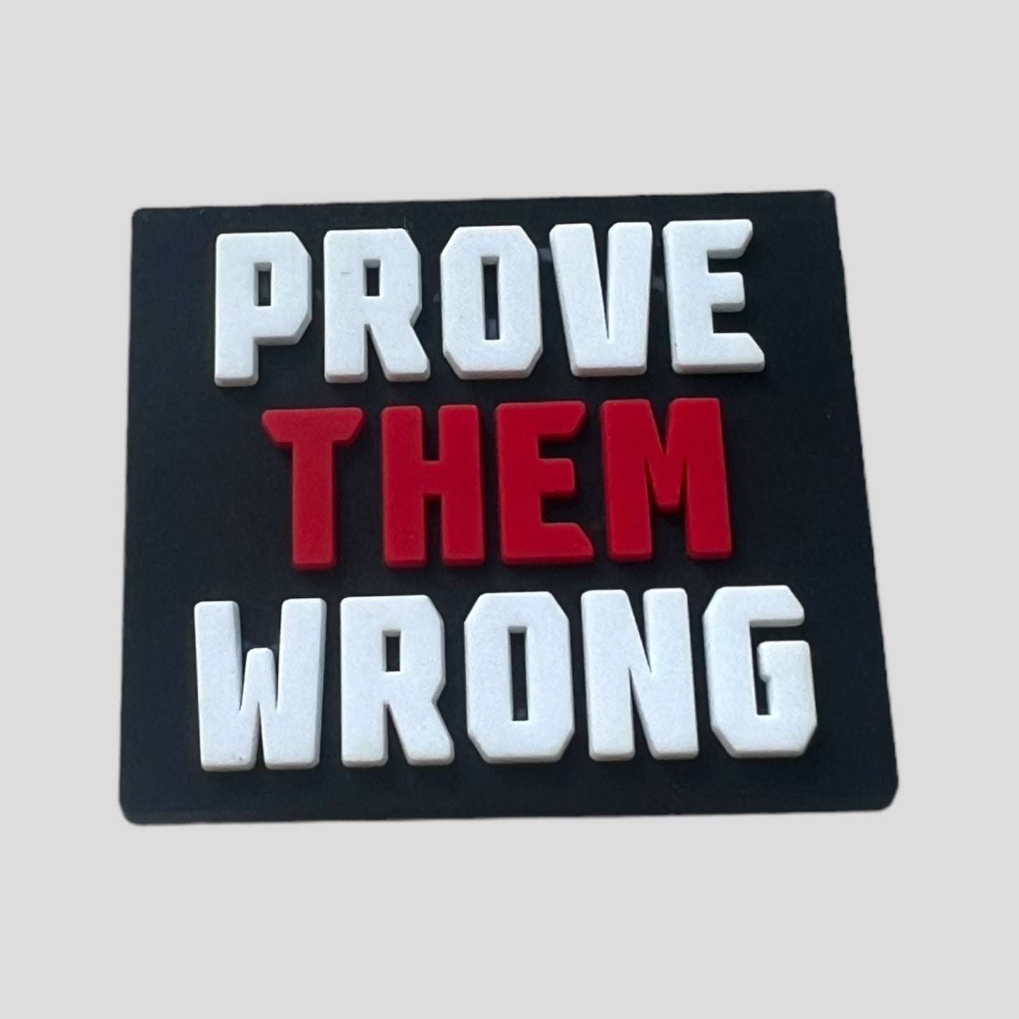 Prove Them Wrong | Quotes