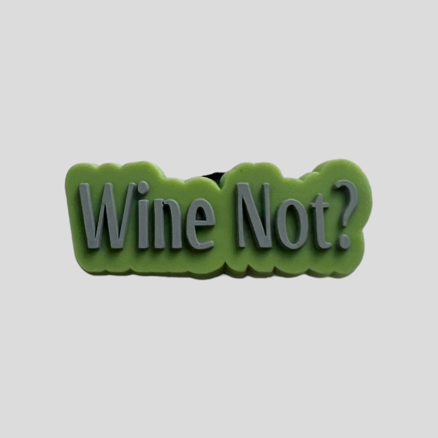 Wine Not? | Quotes