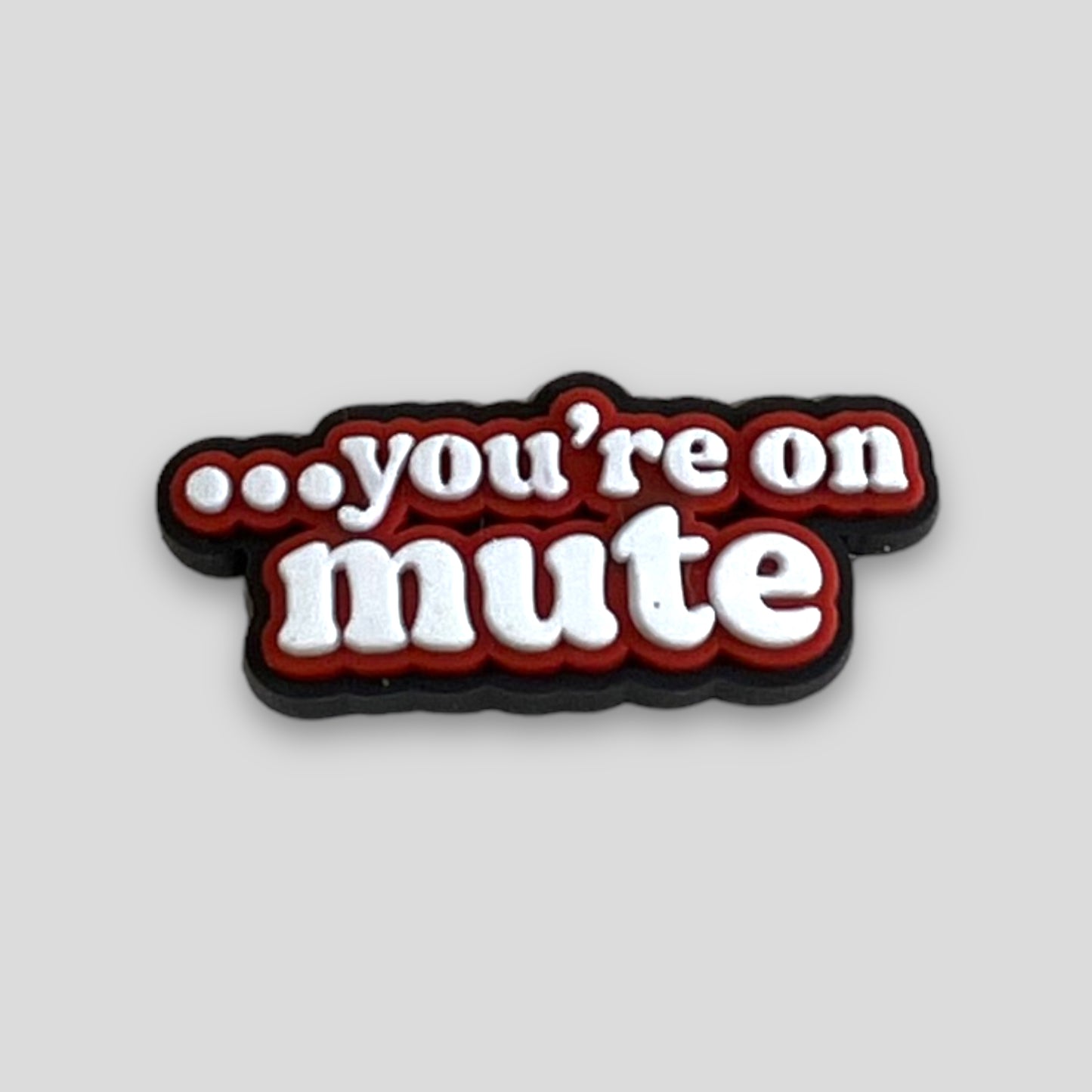 You’re On Mute | Quotes